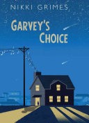 Garvey's Choice