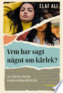 Vem har sagt ngot om krlek?