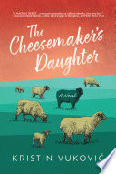 The Cheesemakers Daughter