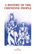 A History of the Cheyenne People