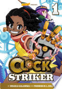 Clock Striker, Volume 1