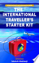 The Internationa Traveller's Starter Kit