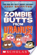 Zombie Butts From Uranus