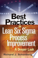 Best Practices in Lean Six Sigma Process Improvement