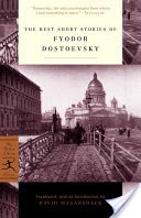 The Best Short Stories of Fyodor Dostoevsky
