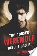 The Abused Werewolf Rescue Group