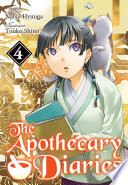 The Apothecary Diaries: Volume 4