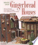 Making Great Gingerbread Houses