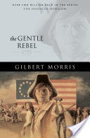 The Gentle Rebel (House of Winslow Book #4)