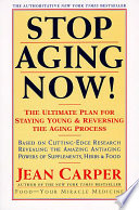 Stop Aging Now!