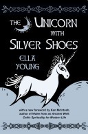 The Unicorn with Silver Shoes