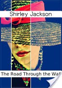 The Road Through the Wall