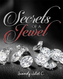 Secrets of a Jewel