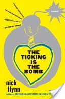 The Ticking Is the Bomb: A Memoir