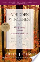 A Hidden Wholeness