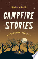 Campfire Stories from Coast to Coast