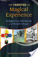 The Varieties of Magical Experience