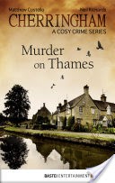 Cherringham - Murder on Thames