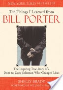 Ten Things I Learned from Bill Porter