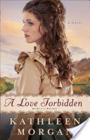 A Love Forbidden (Heart of the Rockies Book #2)