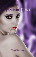 Vampire Hunt (Kiera Hudson Series One) Book 3