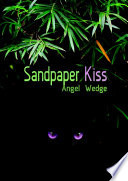 Sandpaper Kiss