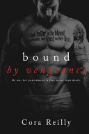 Bound by Vengeance