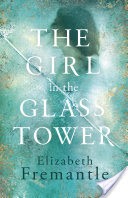 The Girl in the Glass Tower