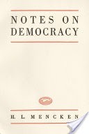 Notes On Democracy