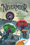 Nevermoor Trilogy #1