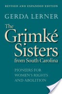 The Grimk Sisters from South Carolina