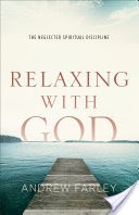 Relaxing with God