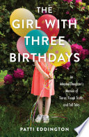 The Girl with Three Birthdays