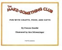The Make-Something Club
