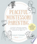 Peaceful Montessori Parenting