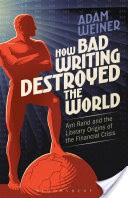 How Bad Writing Destroyed the World