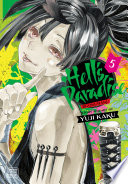 Hells Paradise: Jigokuraku, Vol. 5