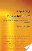 Explaining Postmodernism