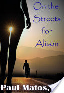 On the Streets for Alison