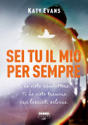 Sei tu il mio per sempre (Life)