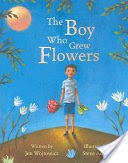The Boy who Grew Flowers