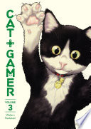Cat + Gamer Volume 3