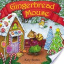 Gingerbread Mouse