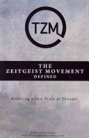 The Zeitgeist Movement Defined