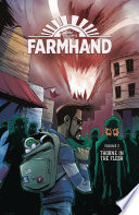 Farmhand Vol. 2: Thorne in the Flesh