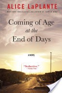 Coming of Age at the End of Days