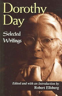 Dorothy Day, Selected Writings