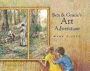 Ben and Gracie's Art Adventure