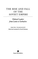 The rise and fall of the Soviet Empire