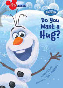 Frozen Olaf Do You Want a Hug?